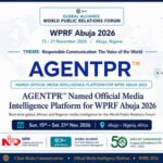 AGENTPR™ Named Official Media Intelligence Platform for WPRF Abuja 2026
