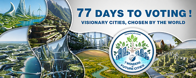 You are currently viewing 77 DAYS TO GO: 7 WONDERS OF FUTURE CITIES COUNTS DOWN TO START OF VOTING