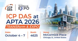 Read more about the article ICP DAS to Showcase AI-Powered Intelligent Traffic Control Solutions at APTA 2026 TRANSform & EXPO