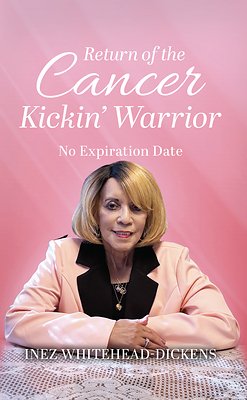 You are currently viewing Palmetto Publishing Releases Inez Whitehead-Dickens’s New Memoir on Surviving Cancer Twice