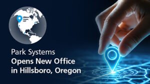 Read more about the article Park Systems Expands North American Footprint with New Regional Office in Hillsboro, Oregon