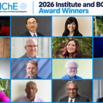AIChE Recognizes Outstanding Achievements with 2026 Institute and Board of Directors’ Awards
